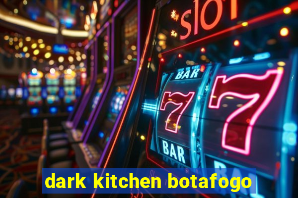 dark kitchen botafogo